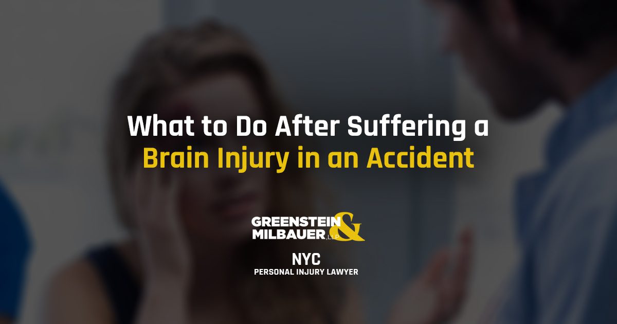 What to Do After Suffering a Brain Injury in an Accident | Greenstein ...