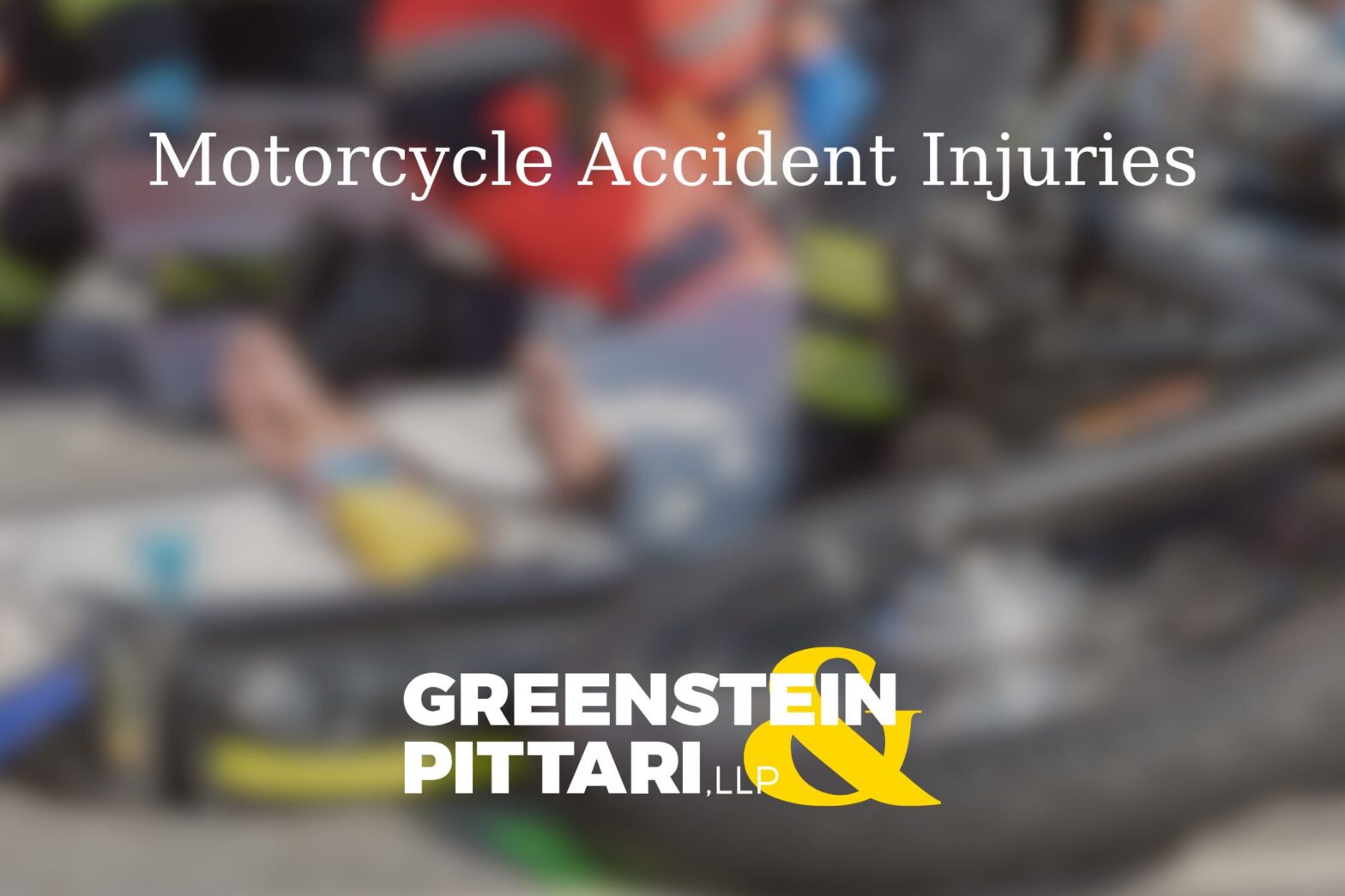 Motorcycle Accident Injuries can be severe and life-changing