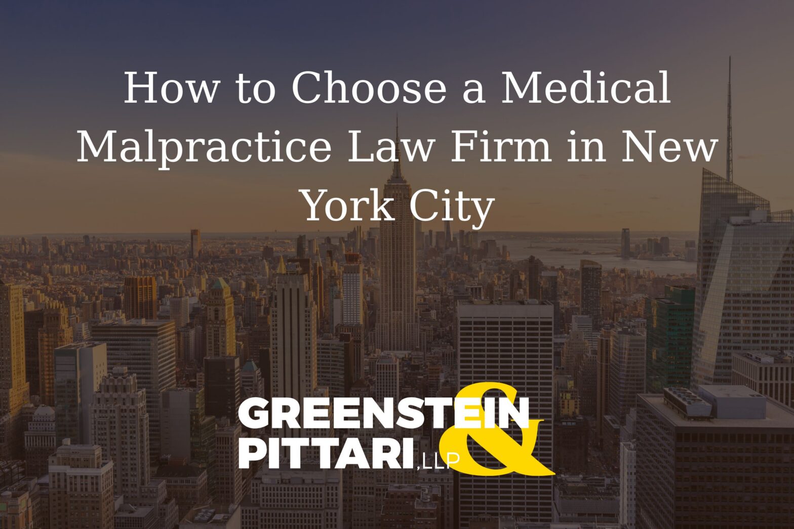 How to Choose a Medical Malpractice Law Firm in New York City
